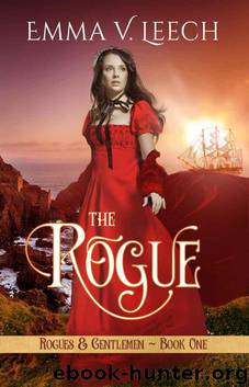 The Rogue: Rogues & Gentlemen Book 1 (Rogues and Gentlemen) by Emma V. Leech