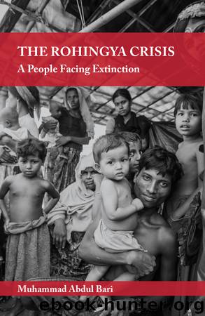The Rohingya Crisis by Bari Muhammad Abdul;