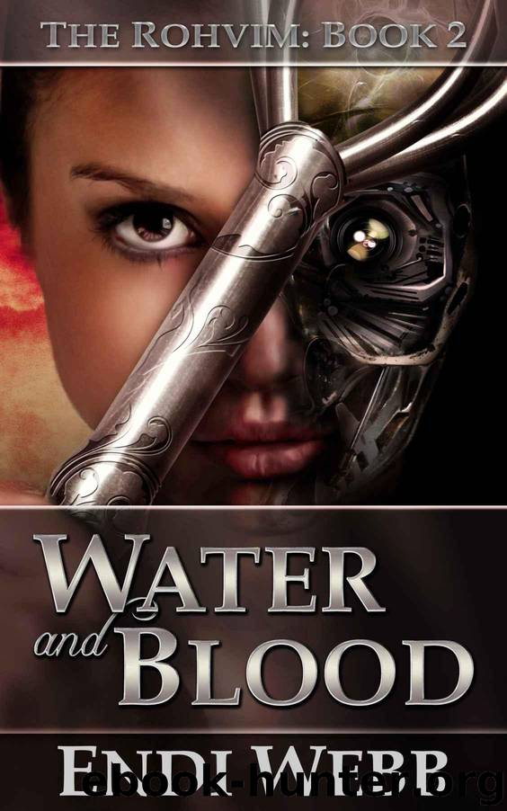 The Rohvim Book 2: Water and Blood by Webb Endi