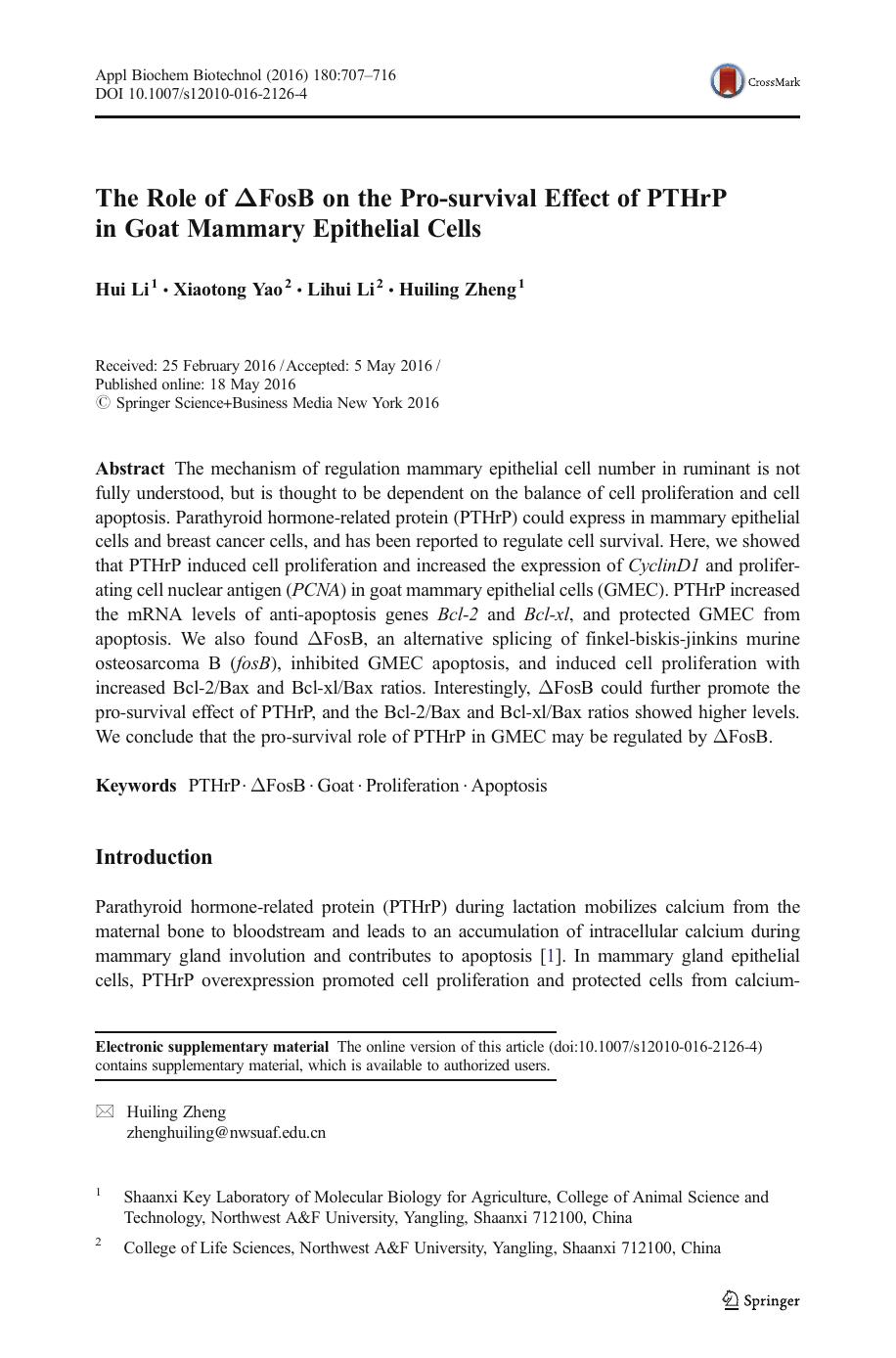 The Role of ÎFosB on the Pro-survival Effect of PTHrP in Goat Mammary Epithelial Cells by Hui Li & Xiaotong Yao & Lihui Li & Huiling Zheng