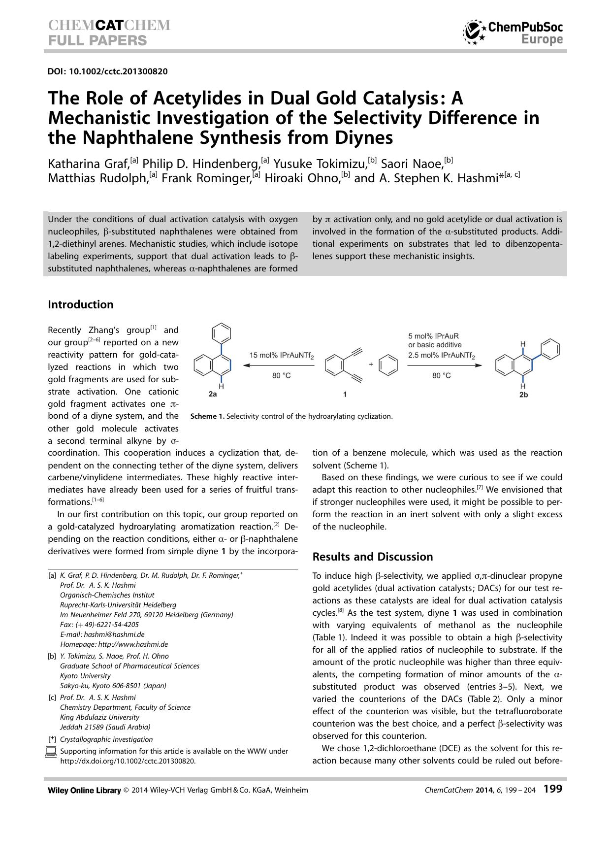 The Role of Acetylides in Dual Gold Catalysis: A Mechanistic Investigation of the Selectivity Difference in the Naphthalene Synthesis from Diynes by Unknown