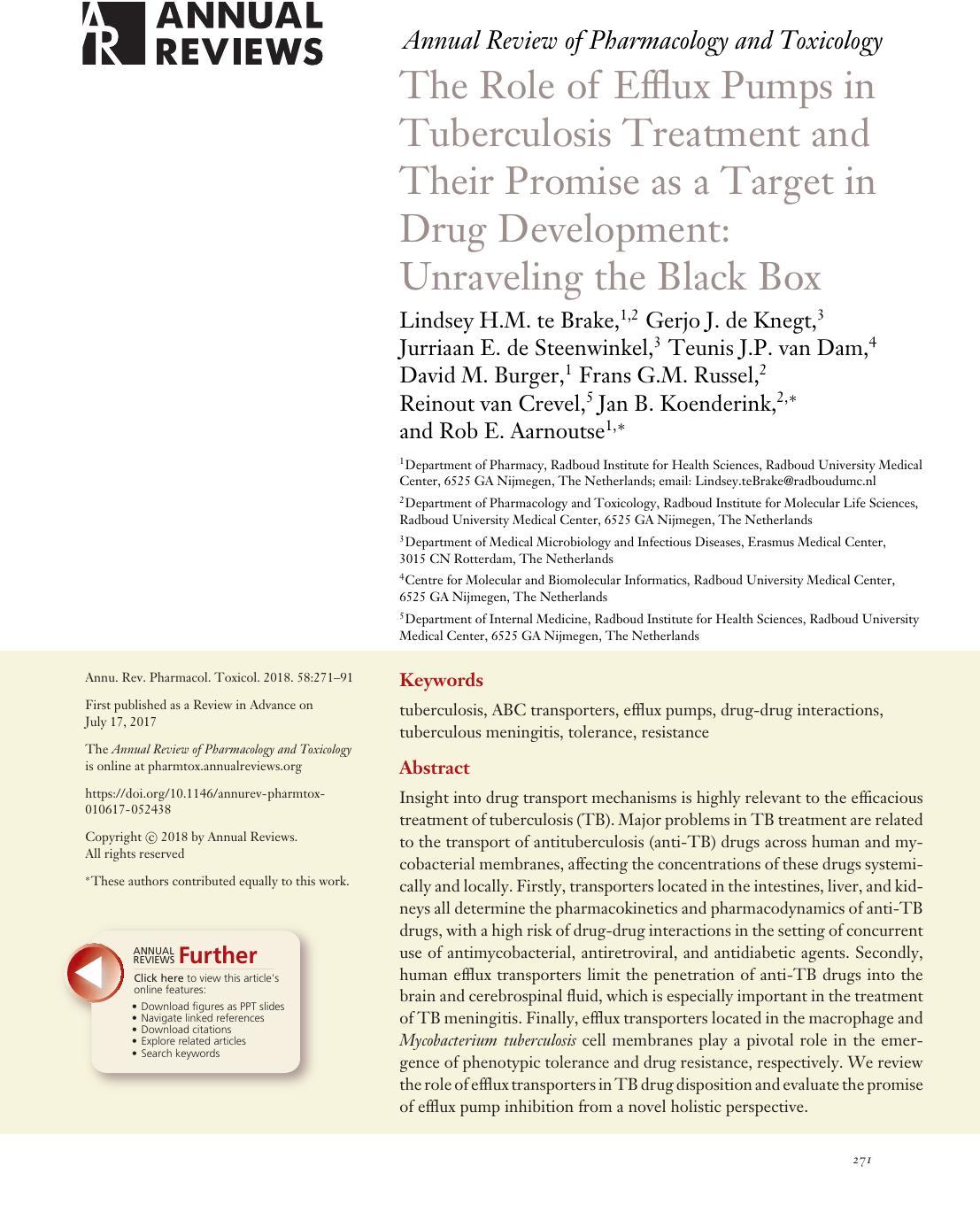 The Role of Efflux Pumps in Tuberculosis Treatment and Their Promise as a Target in Drug Development: Unraveling the Black Box by unknow