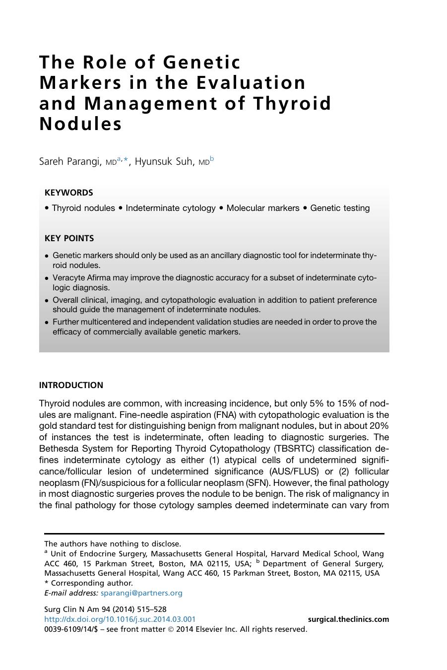 The Role of Genetic Markers in the Evaluation and Management of Thyroid Nodules by Sareh Parangi MD & Hyunsuk Suh MD