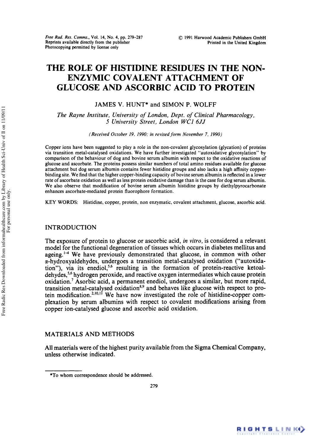 The Role of Histidine Residues in the Non-Enzyme Covalent Attachment of Glucose and Ascorbic Acid to Protein by James V. Hunt1 & Simon P. Wolff1