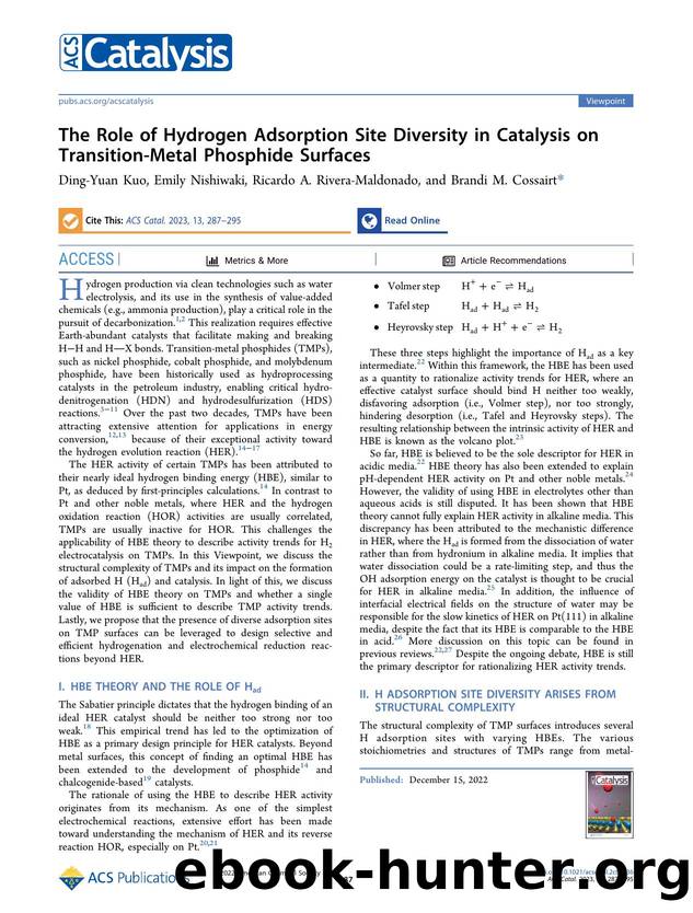 The Role of Hydrogen Adsorption Site Diversity in Catalysis on Transition-Metal Phosphide Surfaces by Ding-Yuan Kuo Emily Nishiwaki Ricardo A. Rivera-Maldonado and Brandi M. Cossairt