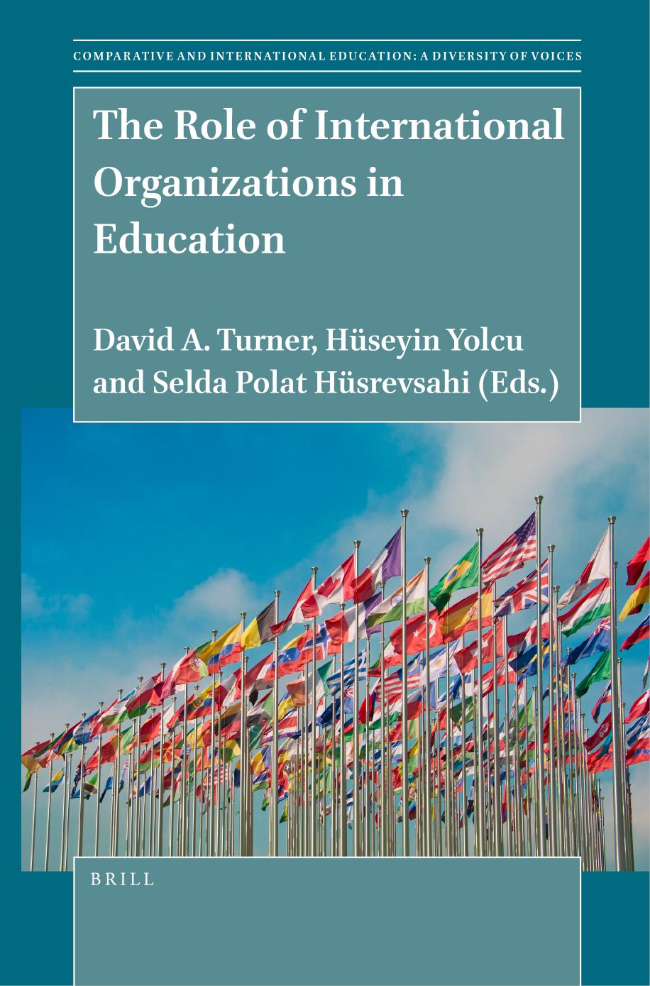 The Role of International Organizations in Education by unknow