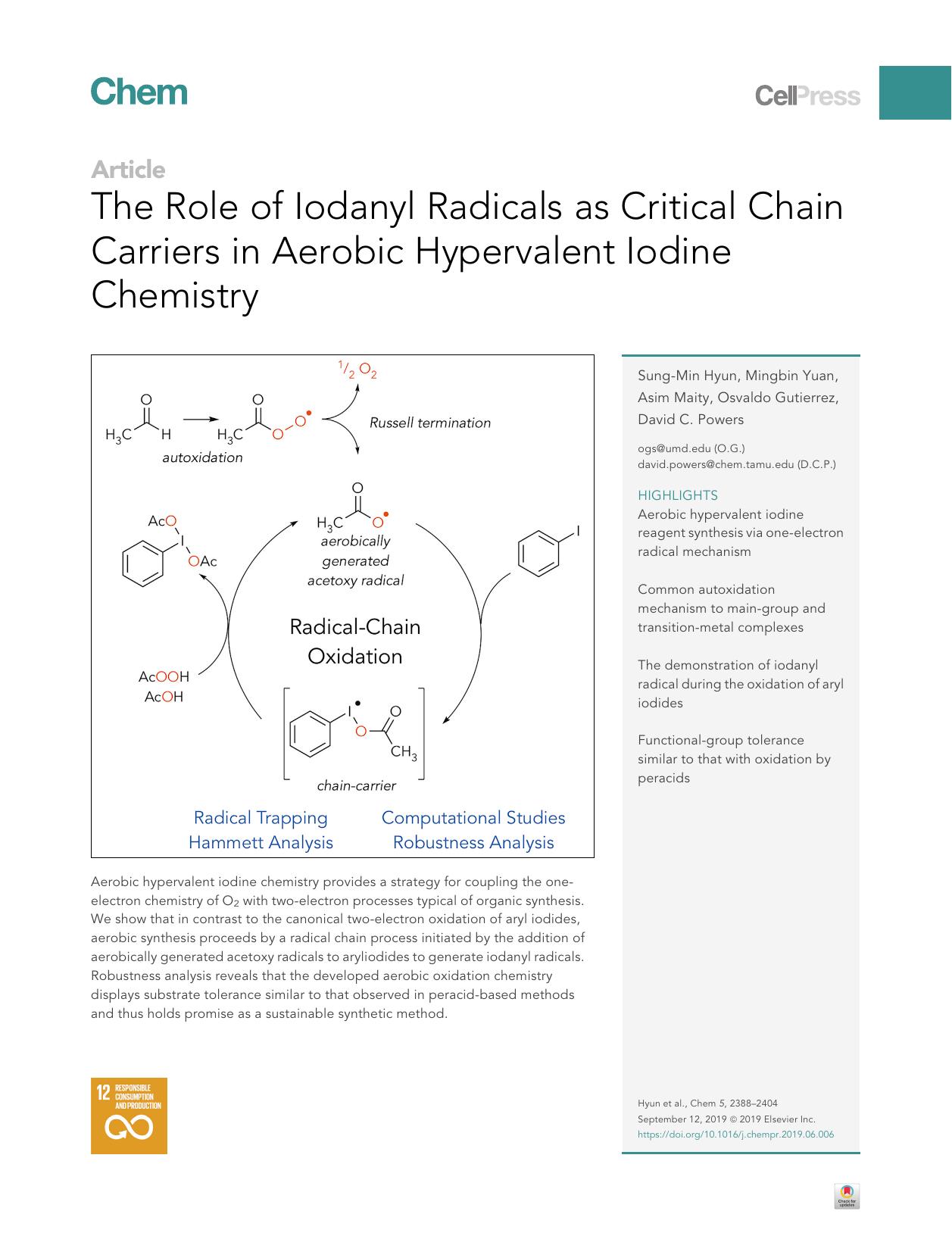 The Role of Iodanyl Radicals as Critical Chain Carriers in Aerobic Hypervalent Iodine Chemistry by Sung-Min Hyun & Mingbin Yuan & Asim Maity & Osvaldo Gutierrez & David C. Powers