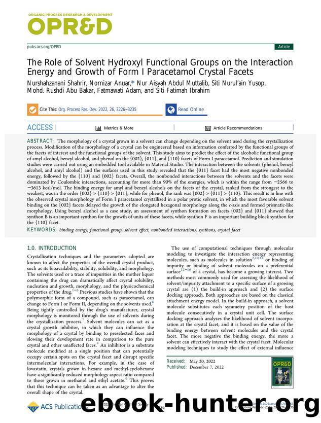 The Role of Solvent Hydroxyl Functional Groups on the Interaction Energy and Growth of Form I Paracetamol Crystal Facets by unknow