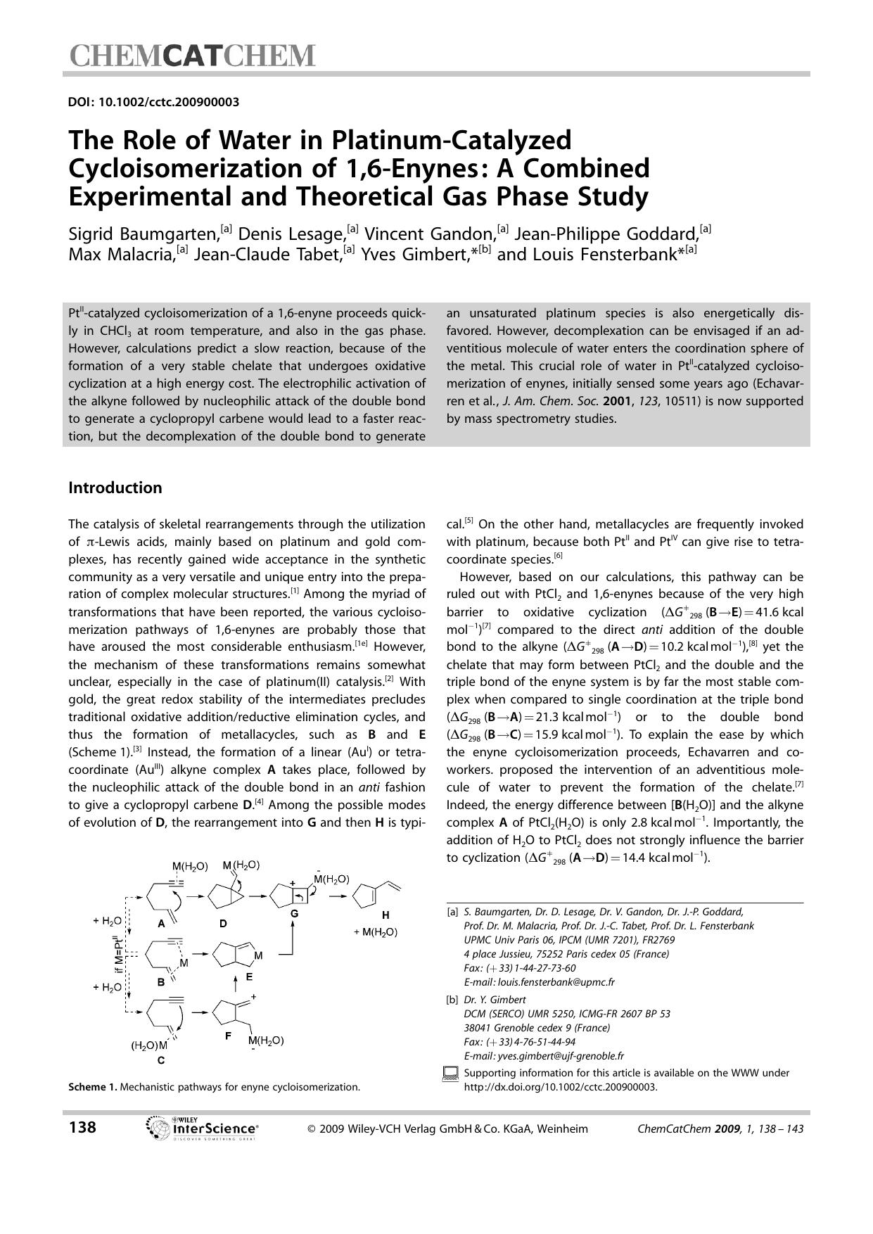 The Role of Water in Platinum-Catalyzed Cycloisomerization of 1,6-Enynes: A Combined Experimental and Theoretical Gas Phase Study by Unknown