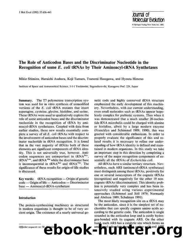The Role of anticodon bases and the discriminator nucleotide in the recognition of some <Emphasis Type="Italic">E. coli<Emphasis> tRNAs by their aminoacyl-tRNA synthetases by Unknown