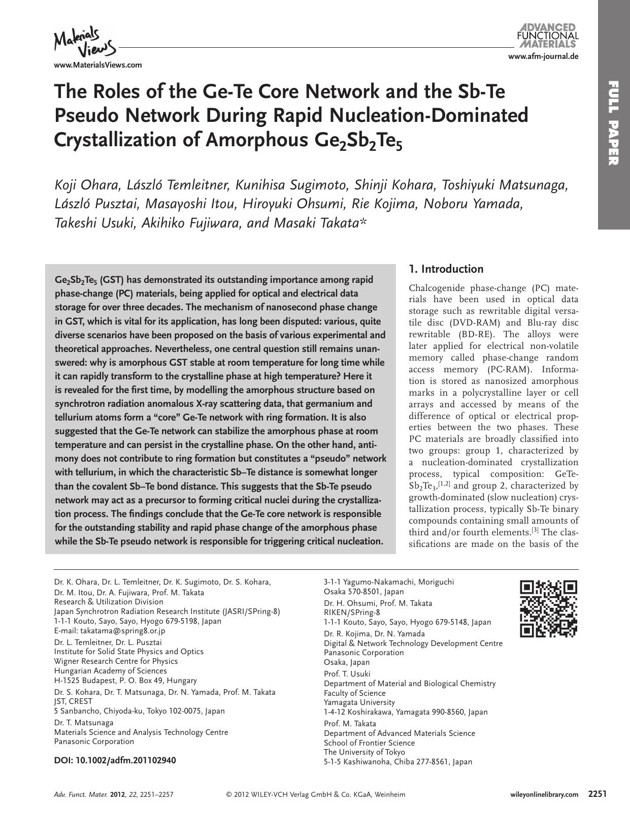 The Roles of the GeTe Core Network and the SbTe Pseudo Network During Rapid NucleationDominated Crystallization of Amorphous Ge2Sb2Te5 by vng