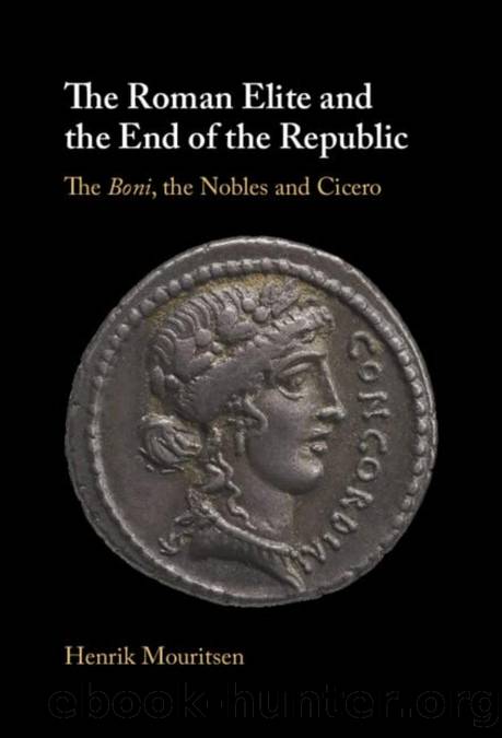 The Roman Elite and the End of the Republic by Henrik Mouritsen