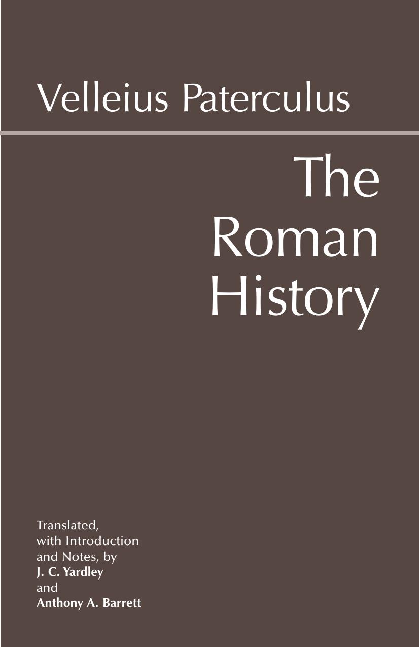 The Roman History: From Romulus and the Foundation of Rome to the Reign of the Emperor Tiberius by unknow