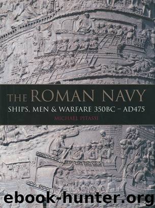 The Roman Navy by Michael Pitassi