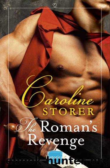 The Roman's Revenge by Caroline Storer