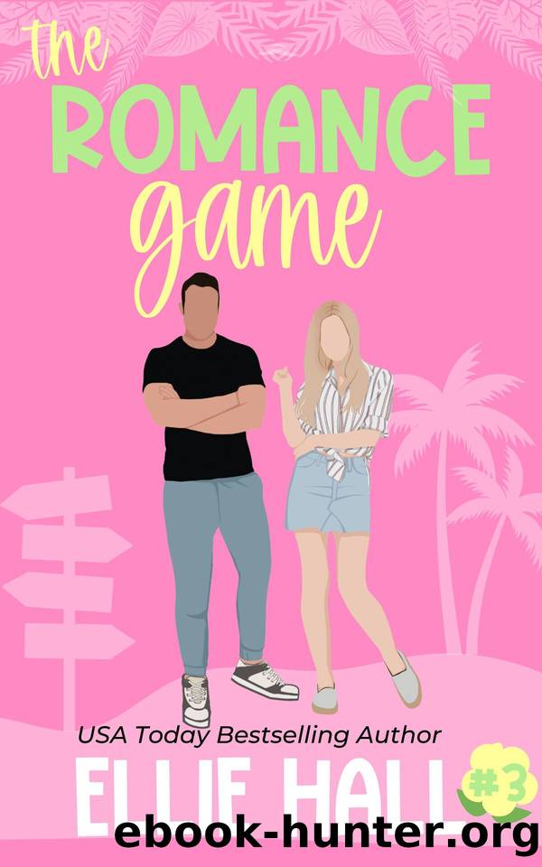 The Romance Game: A Sweet Romantic Comedy (Love, Laughs & Mystery in Coco Key Book 3) by Ellie Hall