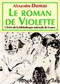 The Romance of Violette (vintage erotica) by Alexandre Dumas