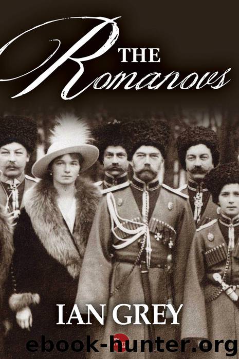 The Romanovs by Ian Grey