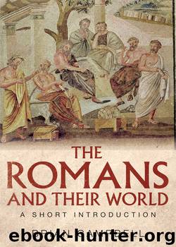 The Romans and their World by Brian Campbell