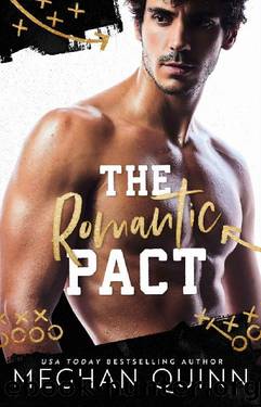 The Romantic Pact (Kings of Football) by Meghan Quinn