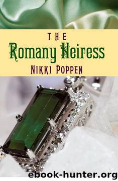 The Romany Heiress by Nikki Poppen