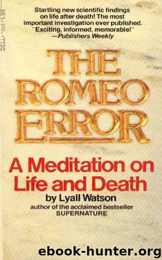 The Romeo Error by Lyall Watson