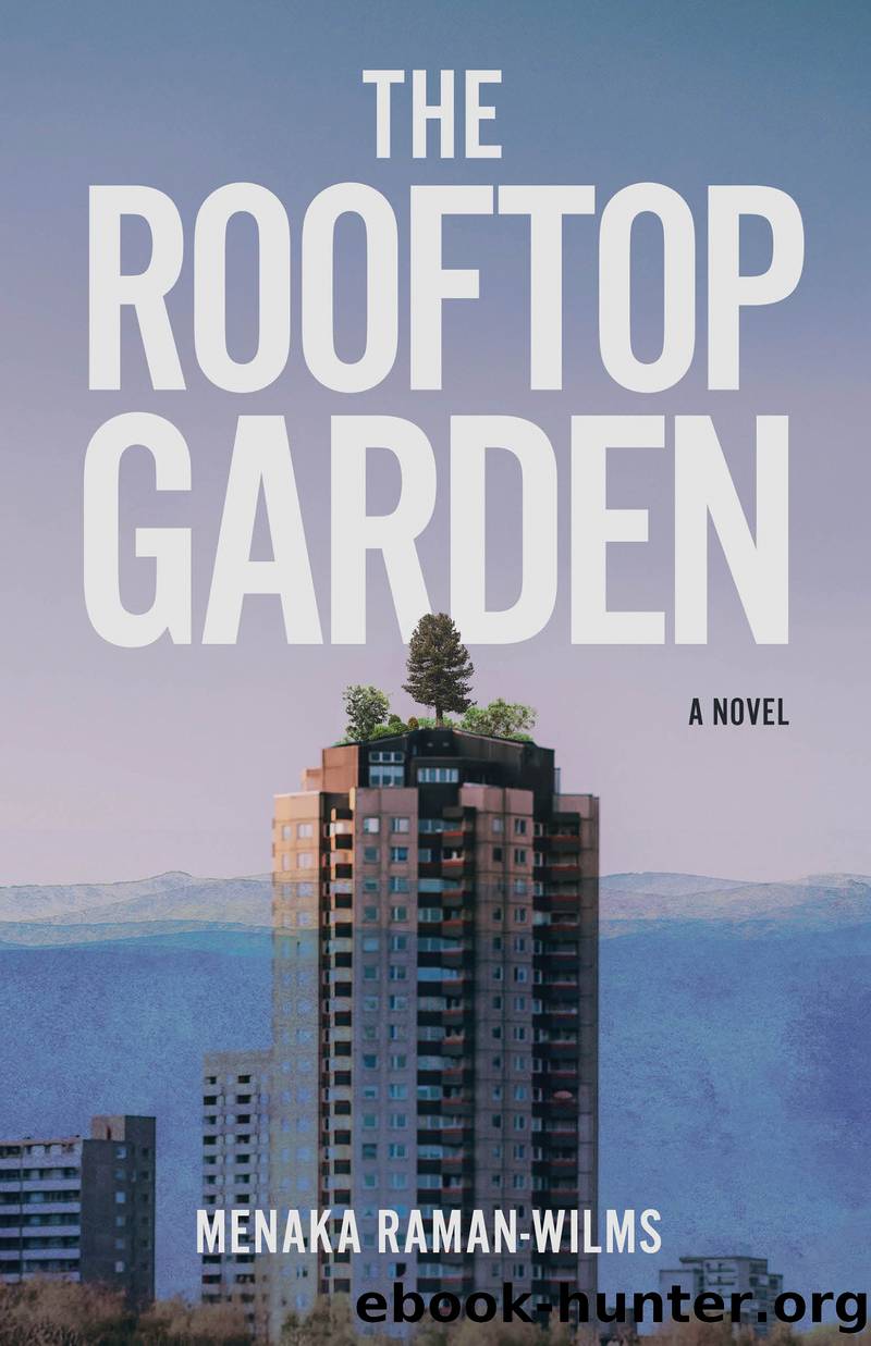 The Rooftop Garden by Menaka Raman-Wilms