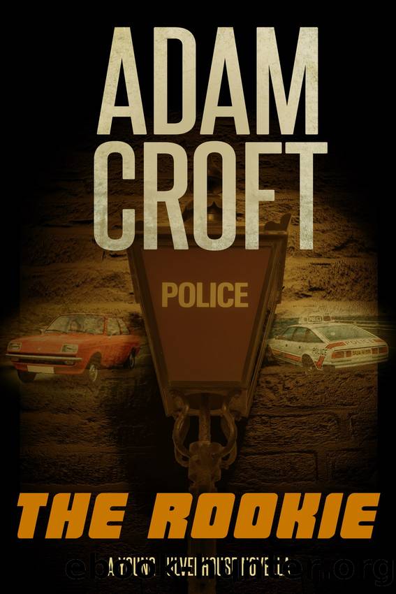 The Rookie by Adam Croft