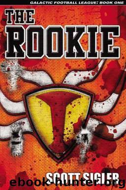 The Rookie by Scott Sigler