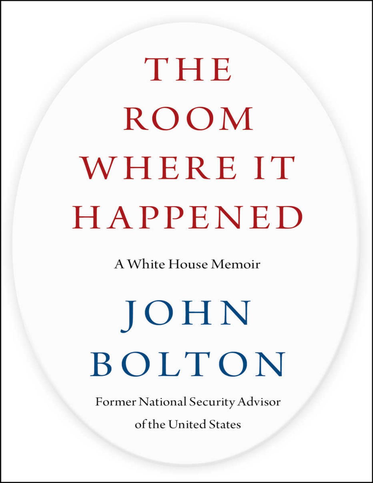 The Room Where It Happened by Bolton John