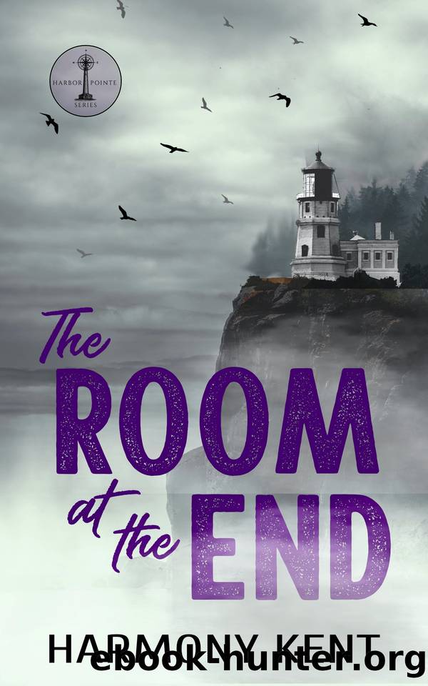 The Room at the End: Harbor Pointe Series Book 8 by Harmony Kent