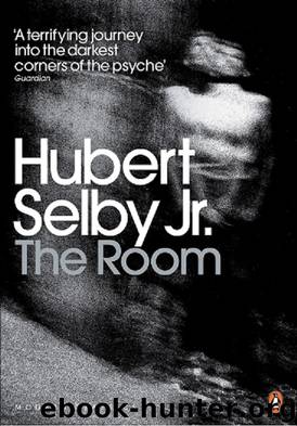 The Room by Hubert Selby Jr