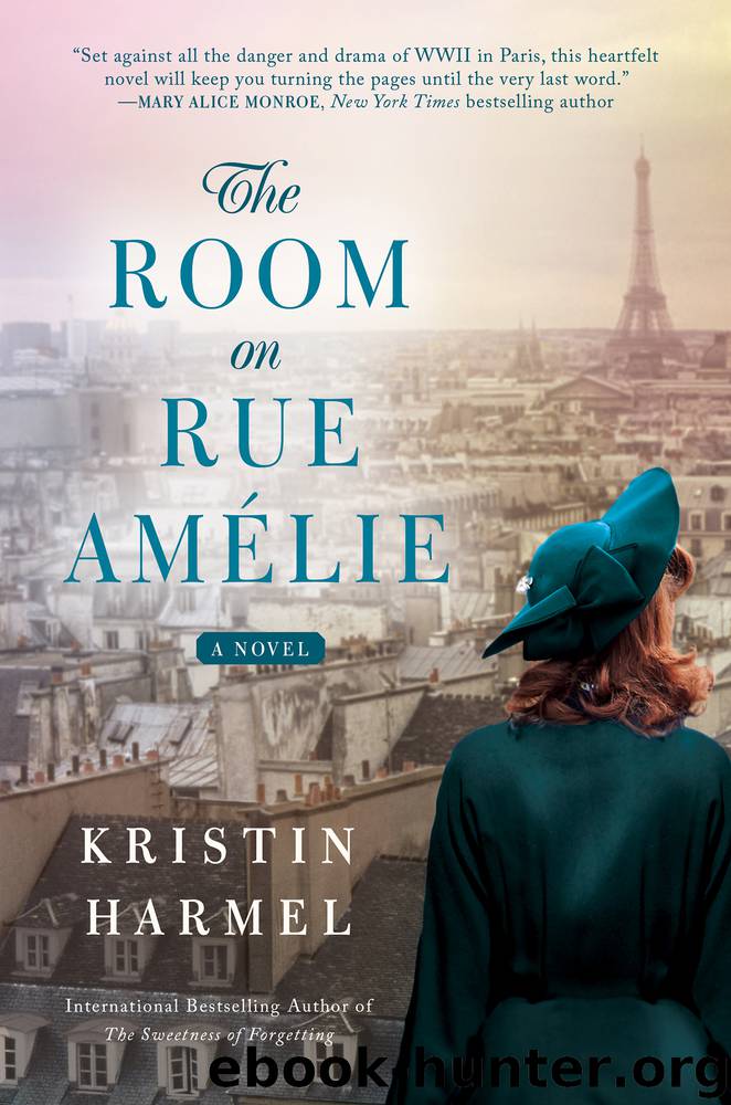 The Room on Rue Amélie by Kristin Harmel