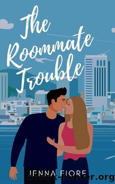 The Roommate Trouble (Love Lessons Book 2) by Jenna Fiore