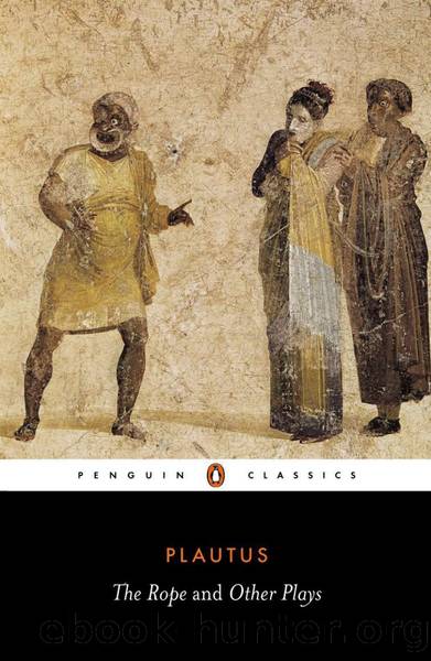 The Rope and Other Plays (Penguin Classics) by Plautus