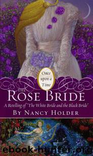 The Rose Bride by Nancy Holder & Mahlon F. Craft