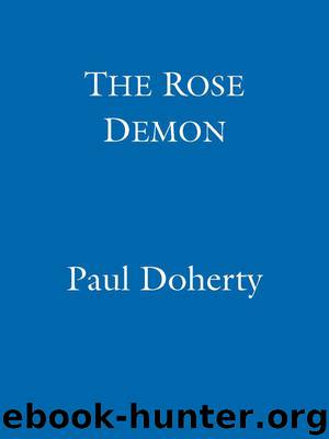 The Rose Demon by Doherty Paul