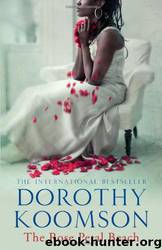 The Rose Petal Beach by Dorothy Koomson