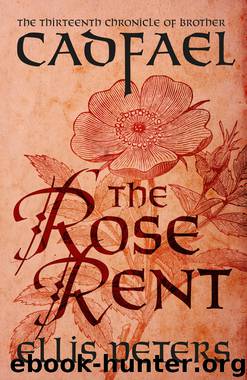 The Rose Rent by Ellis Peters