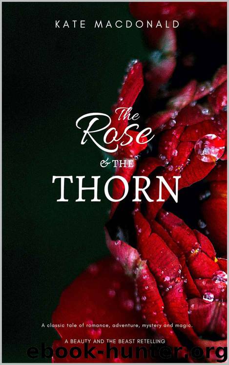 The Rose and the Thorn by Kate Macdonald