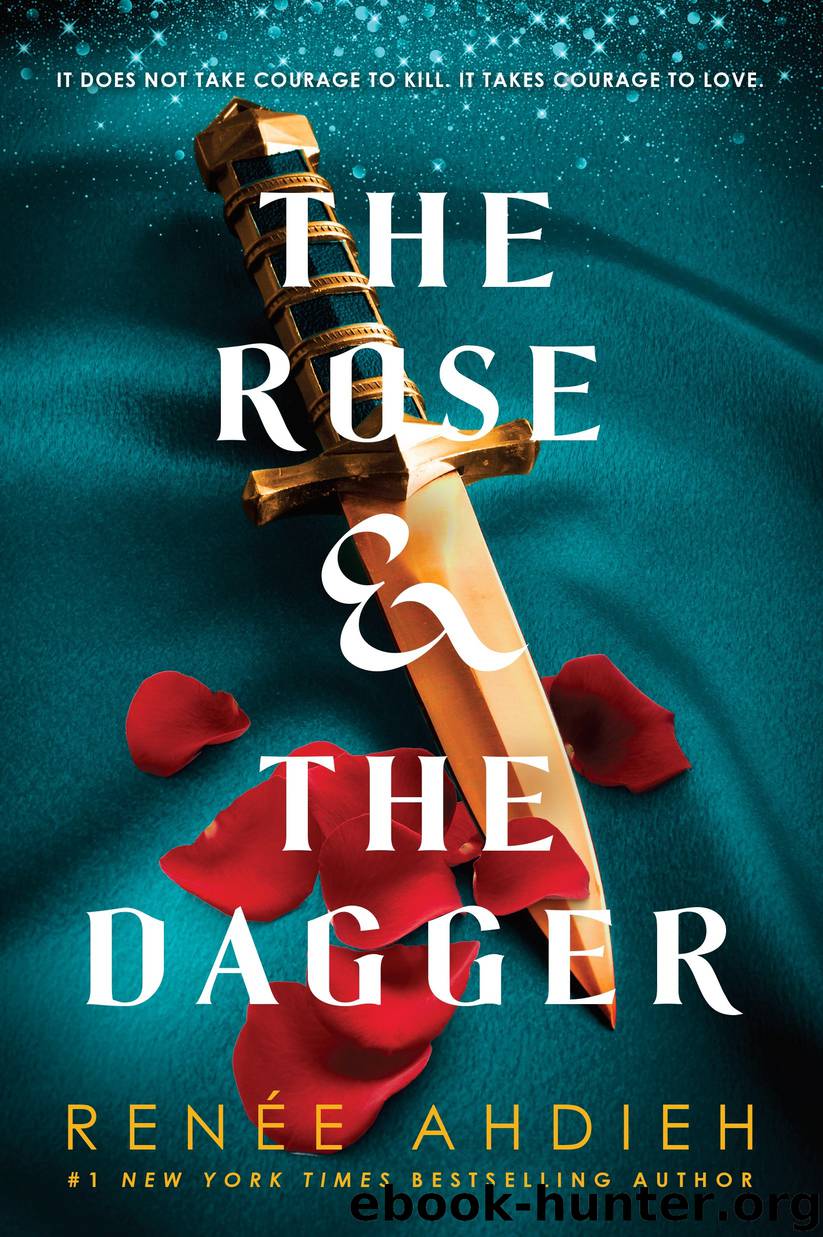 The Rose the Dagger by Renee Ahdieh