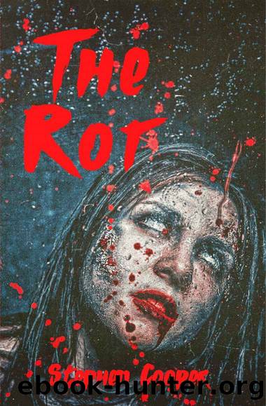 The Rot by Stephen Cooper