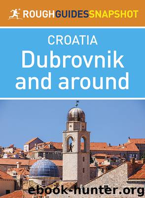The Rough Guide Snapshot Croatia - Dubrovnik and Around by Rough Guides