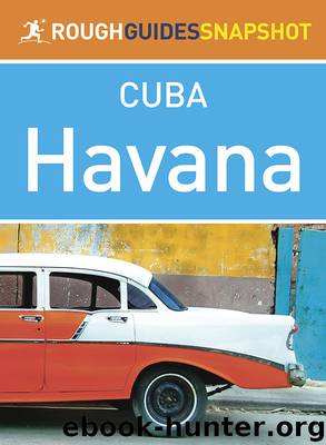 The Rough Guide Snapshot Cuba: Havana (Rough Guide to...) by Rough Guides