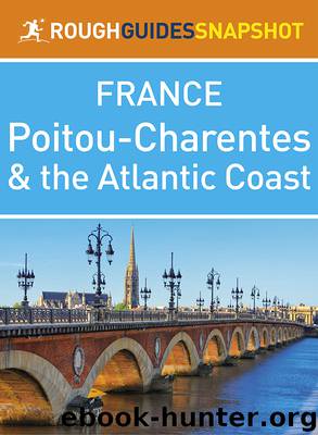 The Rough Guide Snapshot France - Poitou-Charentes and the Atlantic Coast by Rough Guides