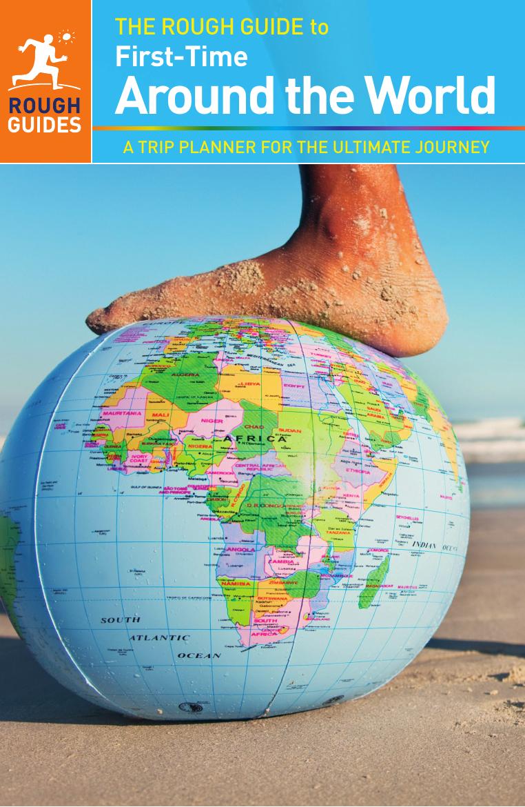 The Rough Guide To First-Time Around the World by Doug Lansky