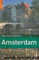 The Rough Guide to Amsterdam by Dunford Martin