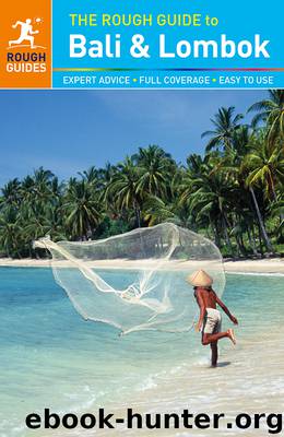 The Rough Guide to Bali and Lombok by Jeroen van Marle