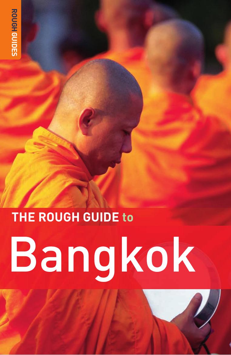 The Rough Guide to Bangkok by Lucy Ridout Paul Gray