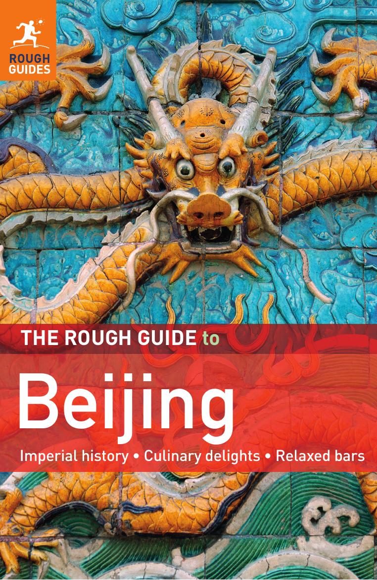 The Rough Guide to Beijing (2011.4.ed) by Unknown